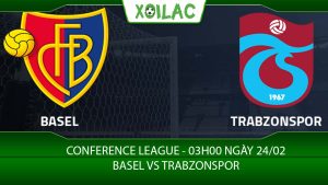 Soi kèo Basel vs Trabzonspor, 03h00 ngày 24/02/2023