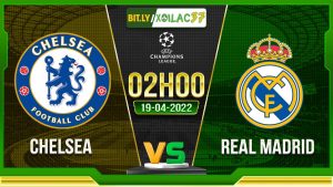 Soi kèo Chelsea vs Real Madrid, 02h00 ngày 19/04/2023